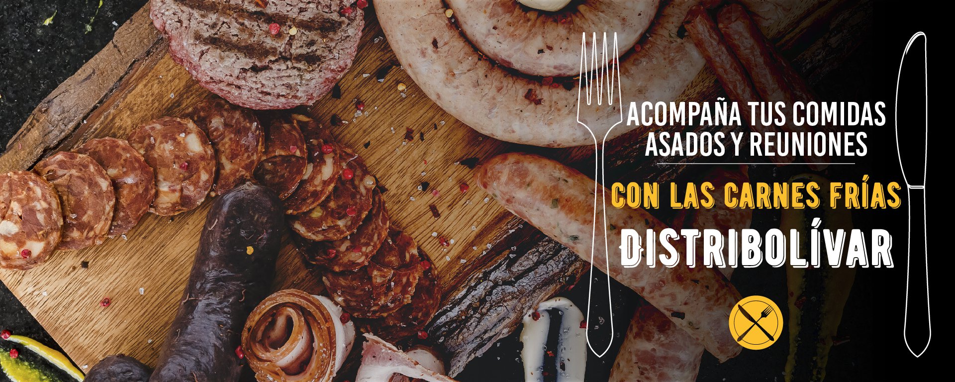 Acompaña tus comidas con carnes frías - Productos Distribolivar